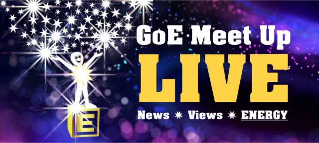 Energist Meetups: GoE Townhall Β· August 2026 Β· News π Views π ENERGY!